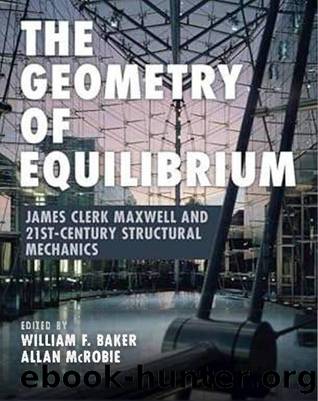 Baker W. The Geometry of Equilibrium. James Clerk Maxwell..Structural Mech. 2025 by Unknown