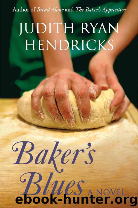Baker's Blues by Judith Ryan Hendricks