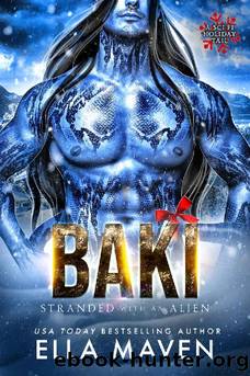 Baki: Stranded With An Alien, A Sci-fi Holiday Tail by Ella Maven