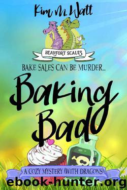 Baking Bad by Kim M Watt