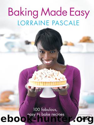 Baking Made Easy by Pascale Lorraine