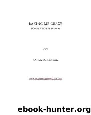 Baking Me Crazy by Smartypants Romance