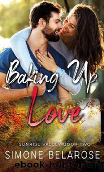 Baking Up Love by Simone Belarose