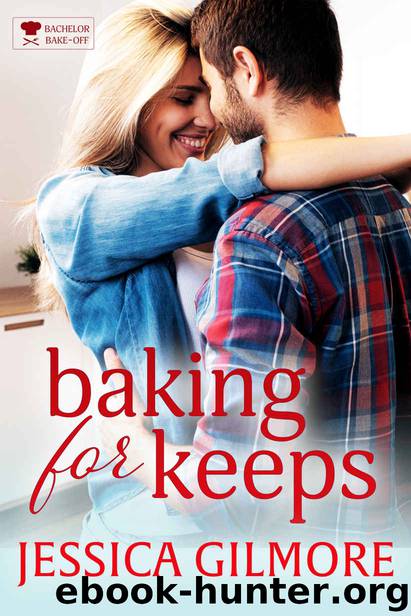 Baking for Keeps by Gilmore Jessica