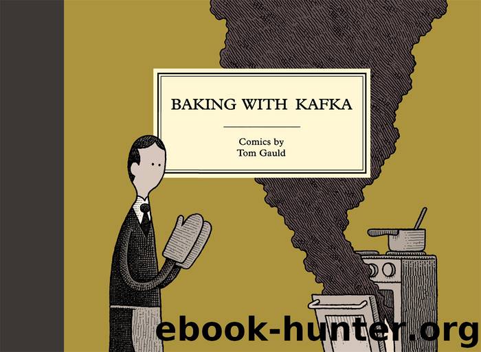 Baking with Kafka by Tom Gauld