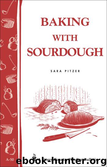 Baking with Sourdough by Sara Pitzer