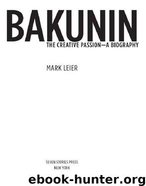 Bakunin by Mark Leier