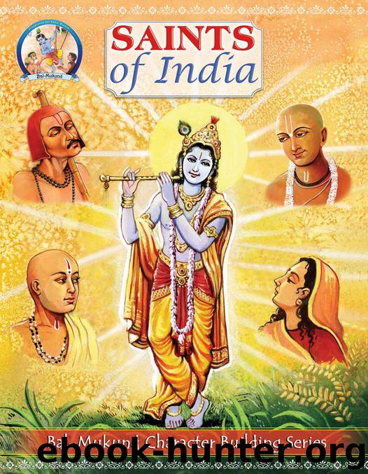 Bal Mukund: Saints of India (Bal Mukund Inspiring Stories for Children Book 6) by Mukundananda Swami