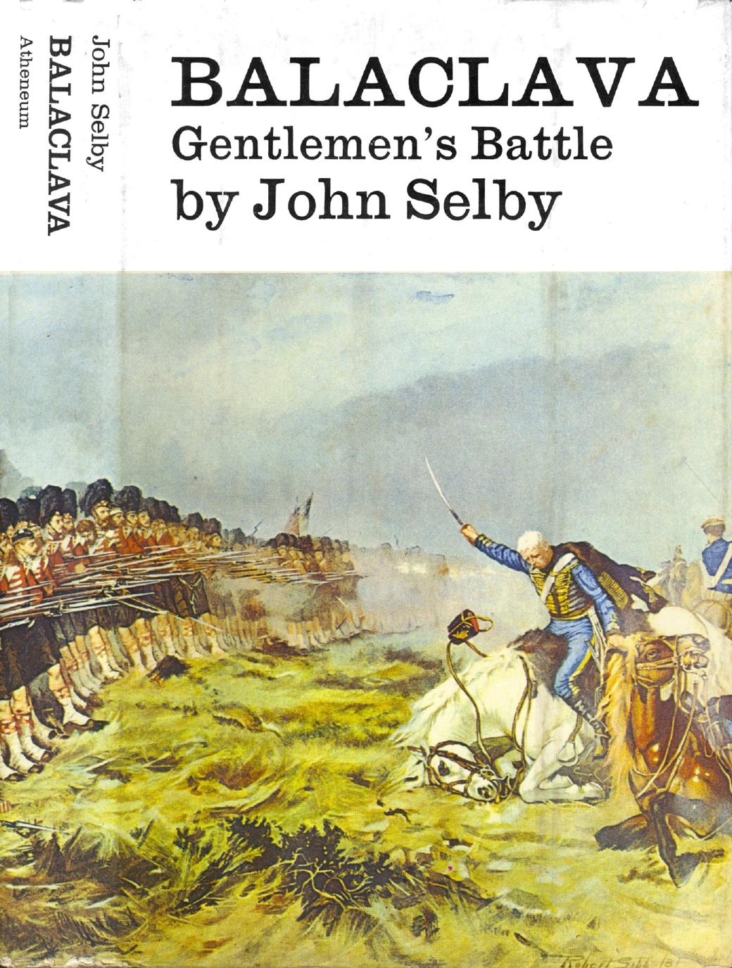 Balaclava: Gentlemen's Battle by Selby J