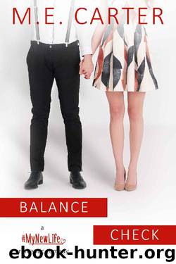 Balance Check by M.E. Carter