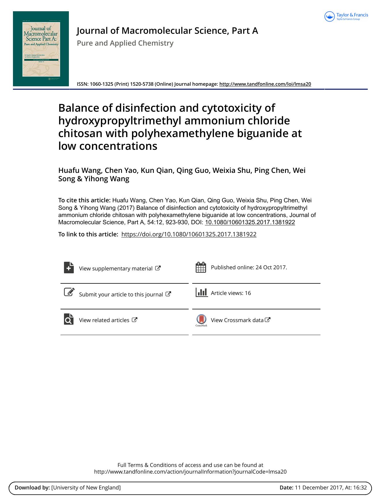 Balance of disinfection and cytotoxicity of hydroxypropyltrimethyl ammonium chloride chitosan with polyhexamethylene biguanide at low concentrations by Huafu Wang & Chen Yao & Kun Qian & Qing Guo & Weixia Shu & Ping Chen & Wei Song & Yihong Wang