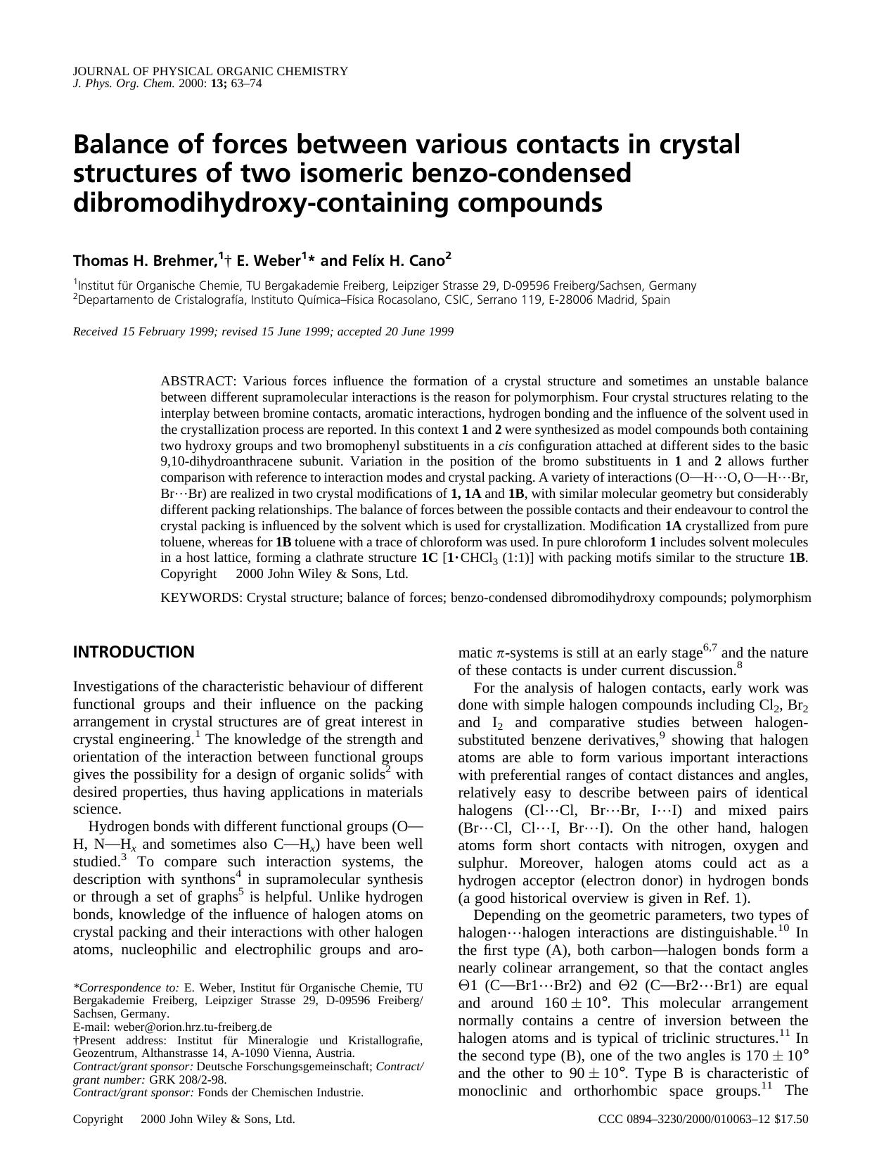 Balance of forces between various contacts in crystal structures of two isomeric benzo-condensed dibromodihydroxy-containing compounds by Unknown