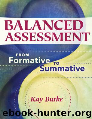 Balanced Assessment by Kay Burke
