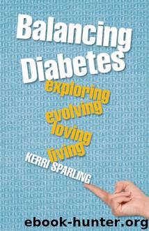 Balancing Diabetes by Kerri Sparling