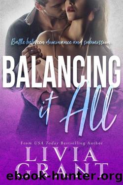 Balancing it All _BDSM Dark Romance by Livia Grant
