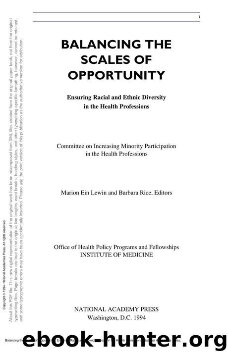 Balancing the Scales of Opportunity : Ensuring Racial and Ethnic Diversity in the Health Professions by unknow