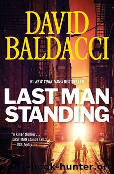Baldacci, David - Last Man Standing by Baldacci David