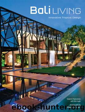 Bali Living by Gianni Francione & Kim Inglis