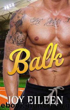 Balk by Joy Eileen