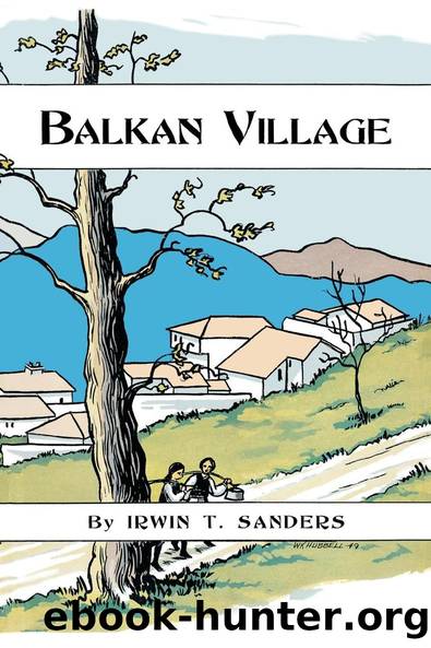 Balkan Village by Irwin T. Sanders