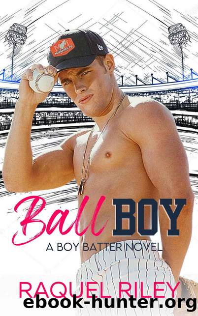 Ball Boy: An Age Gap MM Sports Romance (Boy Batter Novels Book 1) by Raquel Riley