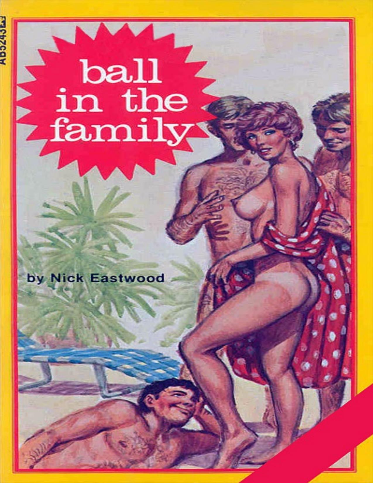 Ball In The Family by Nick Eastwood