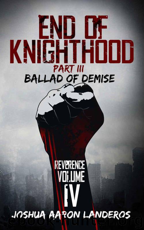 Ballad of Demise by Joshua Landeros