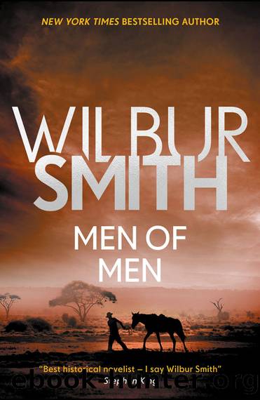Ballantyne 2 - Men of Men by Wilbur Smith