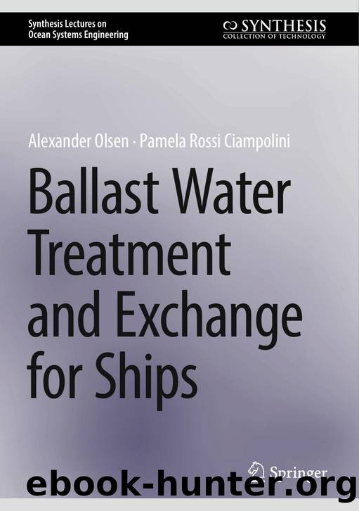 Ballast Water Treatment and Exchange for Ships by Alexander Olsen · Pamela Rossi Ciampolini
