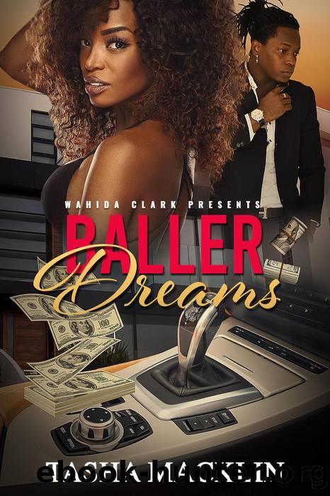 Baller Dreams by Tasha Macklin