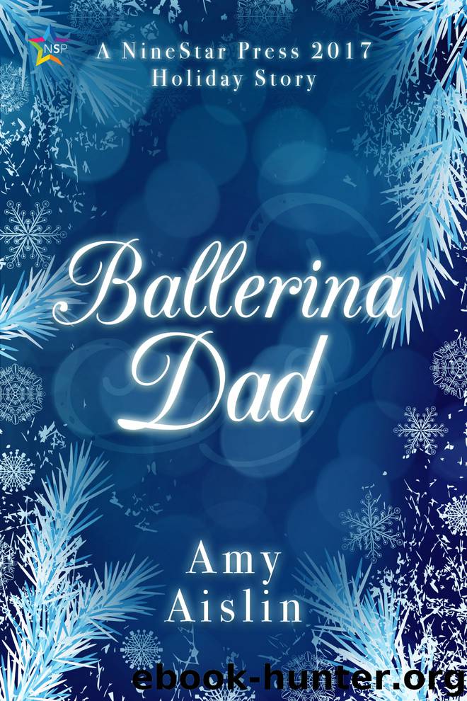 Ballerina Dad by Amy Aislin