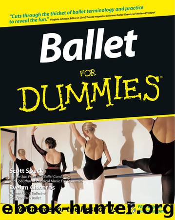 Ballet For Dummies by Scott Speck & Evelyn Cisneros