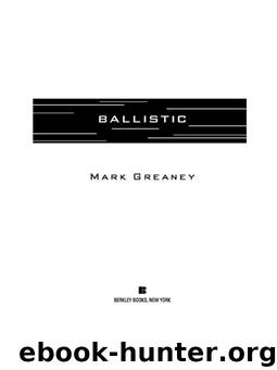 Ballistic by Mark Greaney