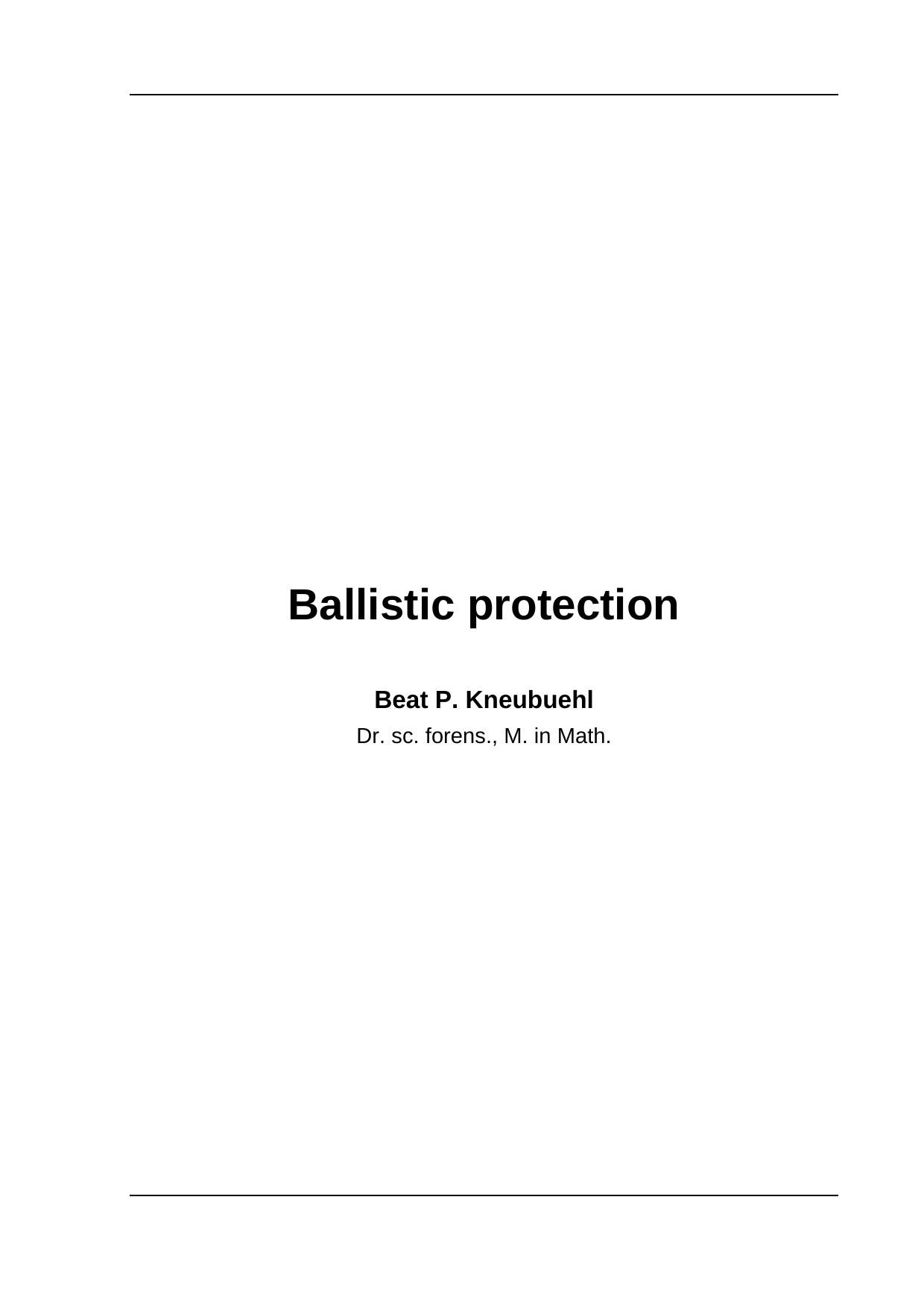 Ballistic protection by Beat P. Kneubuehl