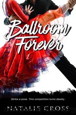 Ballroom Forever by Natalie Cross