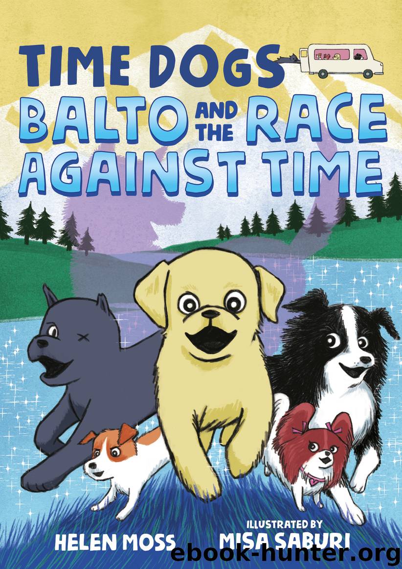 Balto and the Race Against Time by Helen Moss