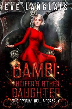 Bambi: Lucifer's Other Daughter: The Official Hell Biography (Welcome To Hell) by Eve Langlais