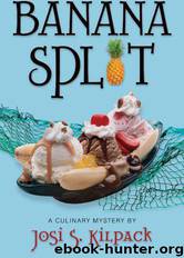 Banana Split by Josi S. Kilpack