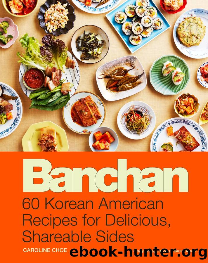 Banchan by Caroline Choe