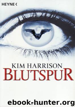 Band 1 - Blutspur by Kim Harrison