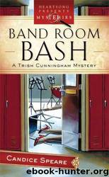 Band Room Bash by Candice Speare