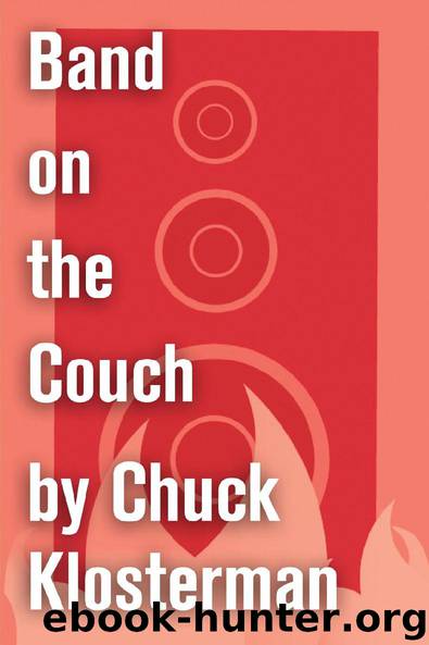 Band on the Couch by Chuck Klosterman