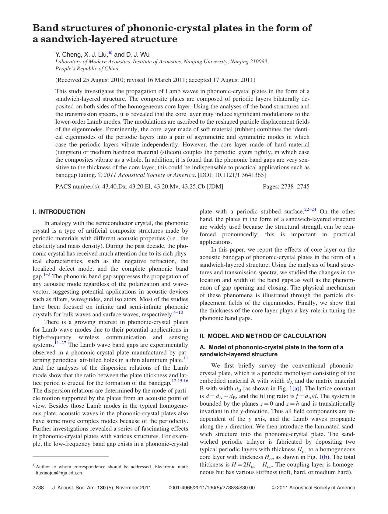 Band structures of phononic-crystal plates in the form of a sandwich-layered structure by Y. Cheng X. J. Liu and D. J. Wu