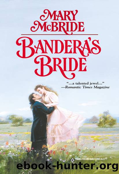 Bandera's Bride by Mary McBride