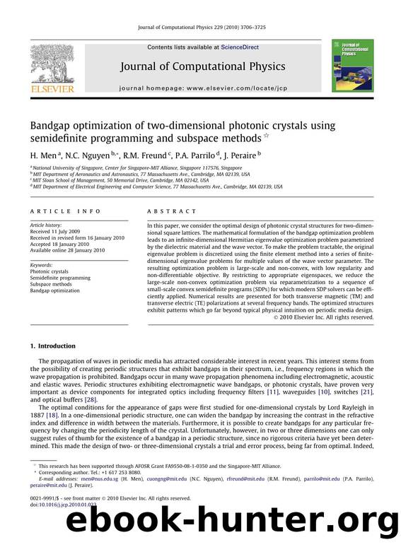 Bandgap optimization of two-dimensional photonic crystals using semidefinite programming and subspace methods by H. Men; N.C. Nguyen; R.M. Freund; P.A. Parrilo; J. Peraire