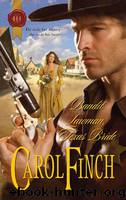Bandit Lawman, Texas Bride by Carol Finch