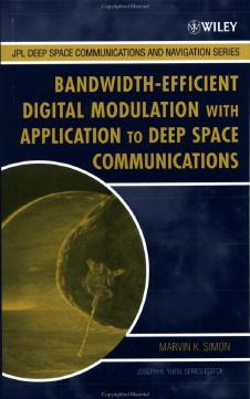 Bandwidth-Efficient Digital Modulation with Application to Deep Space Communications (Repost) by Unknow