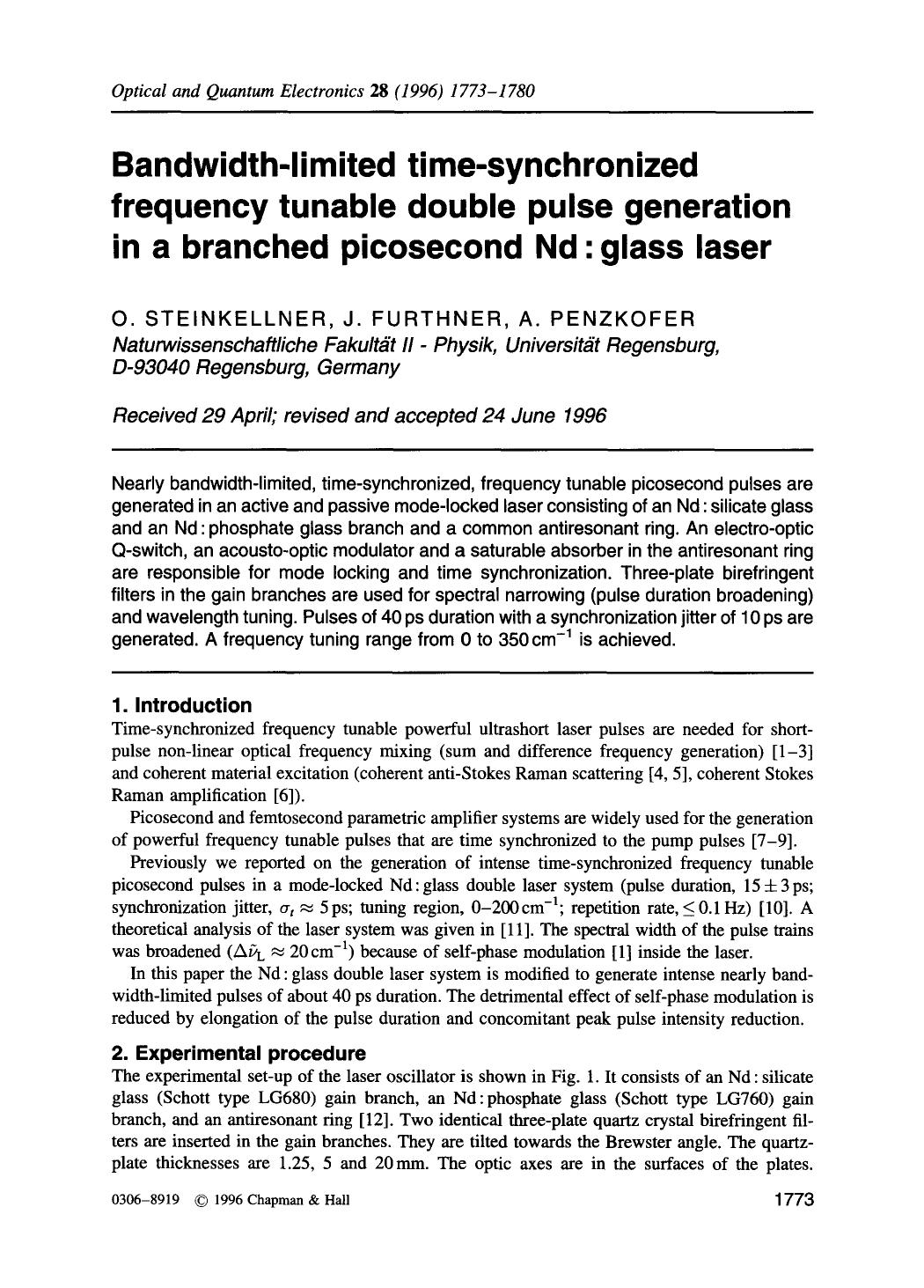 Bandwidth-limited time-synchronized frequency tunable double pulse generation in a branched picosecond Nd: glass laser by Unknown