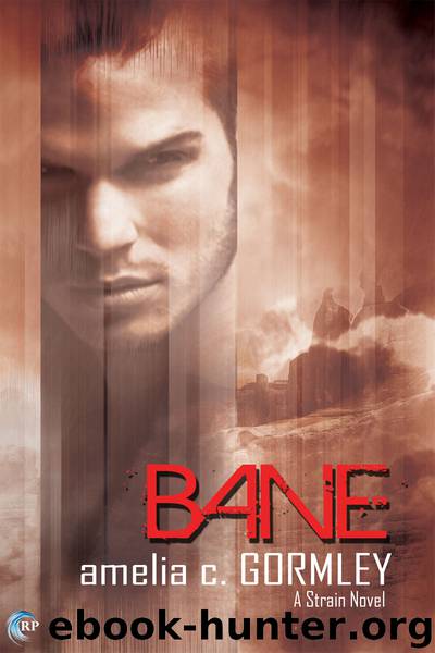 Bane by Amelia C. Gormley