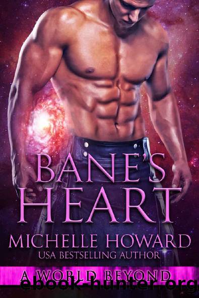 Bane's Heart (A World Beyond Book 9) by Michelle Howard